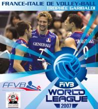 NICE PARIS Ligue mondiale VOLLEY BALL  TROPHEE GARIBALDI 